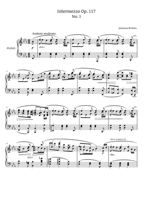 Brahms - 3 Intermezzi, Op.117 No.1 - Andante moderato Original For Piano Solo