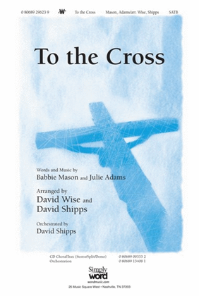 Book cover for To The Cross - Anthem
