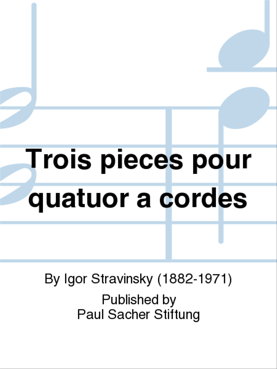 Trois pièces pour quatuor à cordes Sonderband