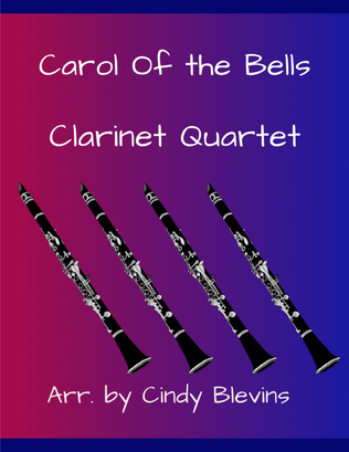 Book cover for Carol of the Bells, for Clarinet Quartet