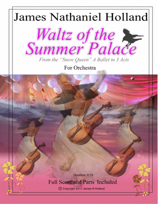 Waltz of the Summer Palace for Orchestra from the Snow Queen Ballet