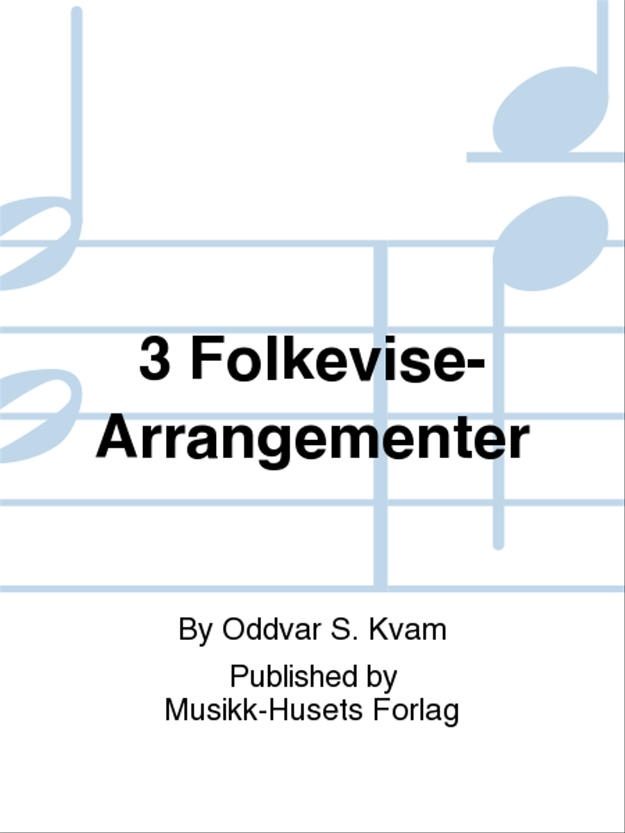 3 Folkevise-Arrangementer Mixed Choir scores gallery preview page 1