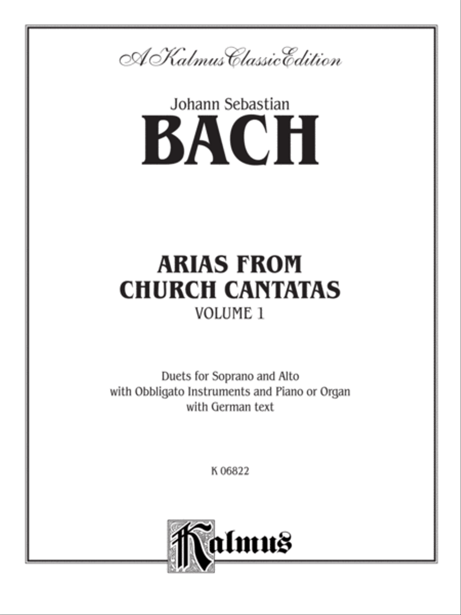 Arias from Church Cantatas (Soprano and Alto) (3 Duets), Volume 1