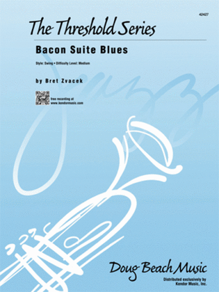 Bacon Suite Blues