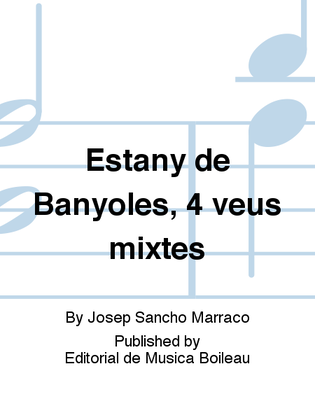 Estany de Banyoles, 4 veus mixtes