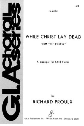 While Christ Lay Dead