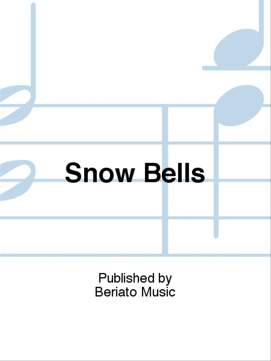 Snow Bells Snow Bells Piano, Vocal, Guitar scores gallery preview page 1