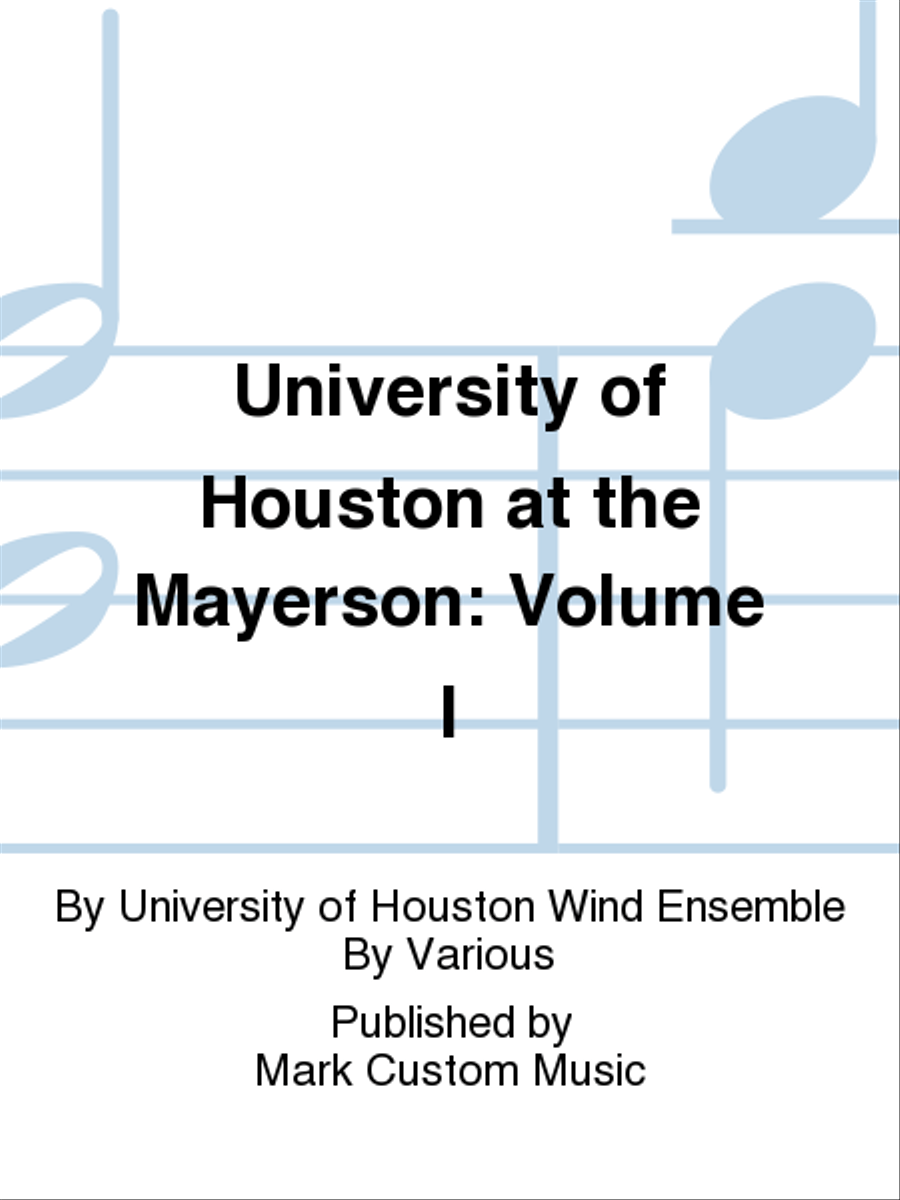 University of Houston at the Mayerson: Volume I Listening CD scores gallery preview page 1