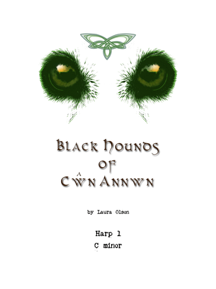 Book cover for Black Hounds of Cŵn Annwn for Harp Ensemble (C minor)-Harp 1 part only
