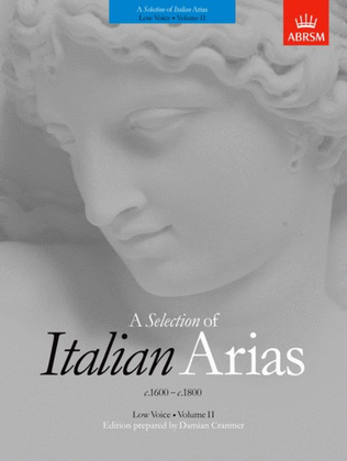 Book cover for A Selection of Italian Arias 1600-1800, Volume II (Low Voice)