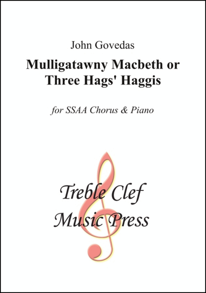 Mulligatawny Macbeth or Three Hags' Haggis