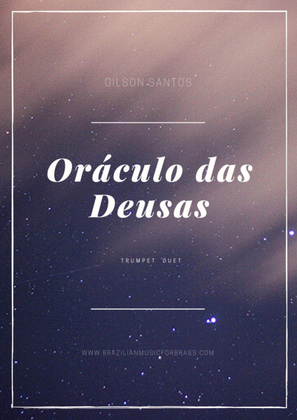 Oracle of the Goddesses ( Oráculo das Deusas ) for Trumpet Duet