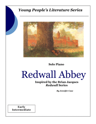 Redwall Abbey - music inspired by the Brian Jacques Redwall Series
