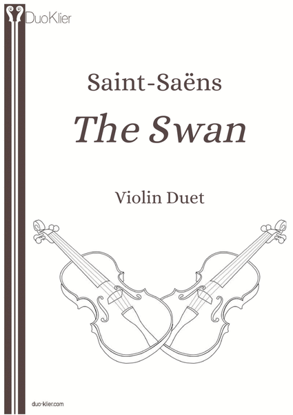 Saint-Saëns - The Swan (Violin Duet)