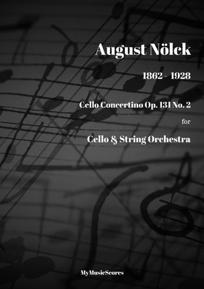 Book cover for Nölck Cello Concertino Op 131 No 2 for Cello and String Orchestra