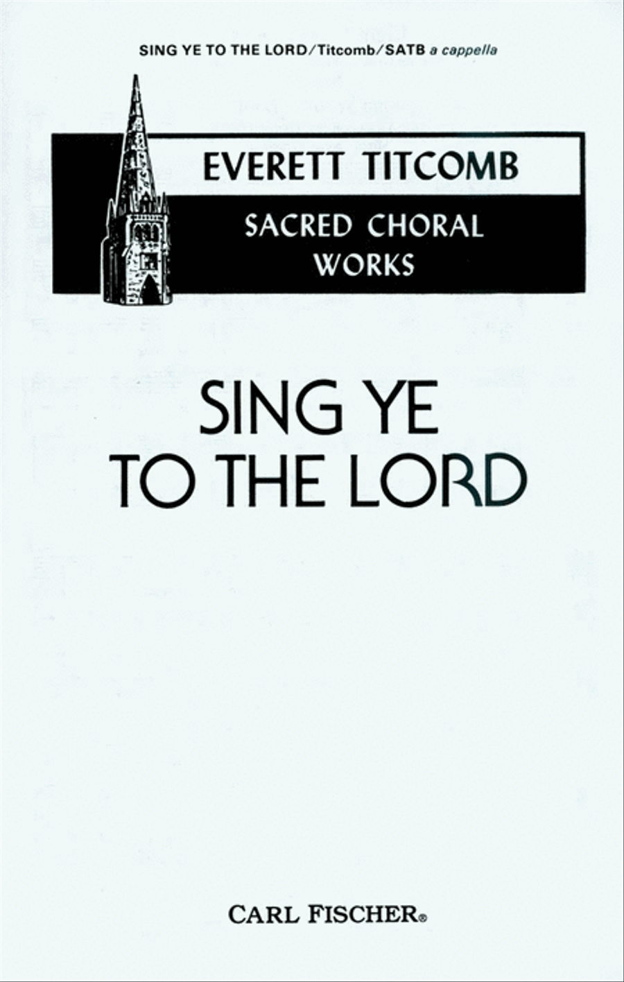 Sing Ye To The Lord Sing Ye To The Lord 4-Part scores gallery preview page 1