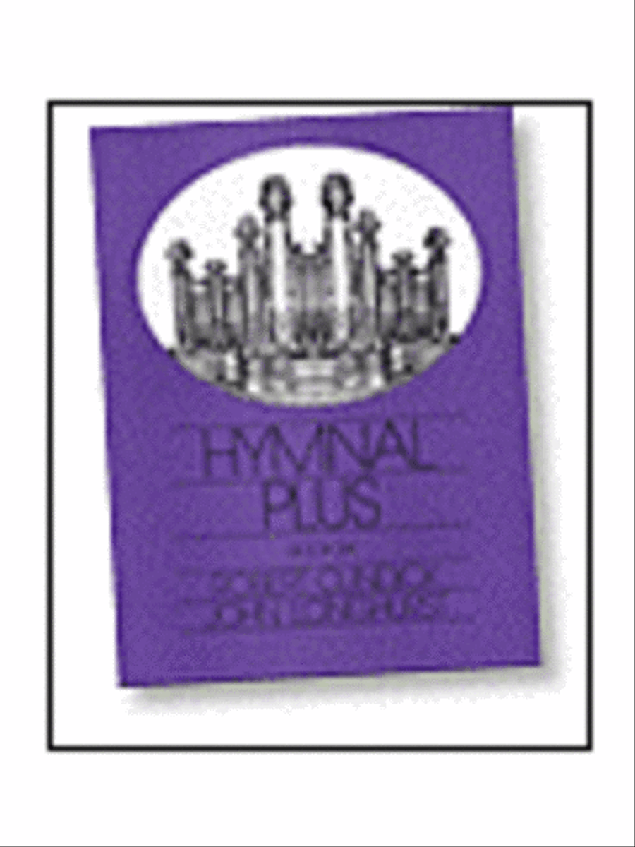 Hymnal Plus - Book 6 - SATB Hymnal Plus - Book 6 - SATB 4-Part scores gallery preview page 1