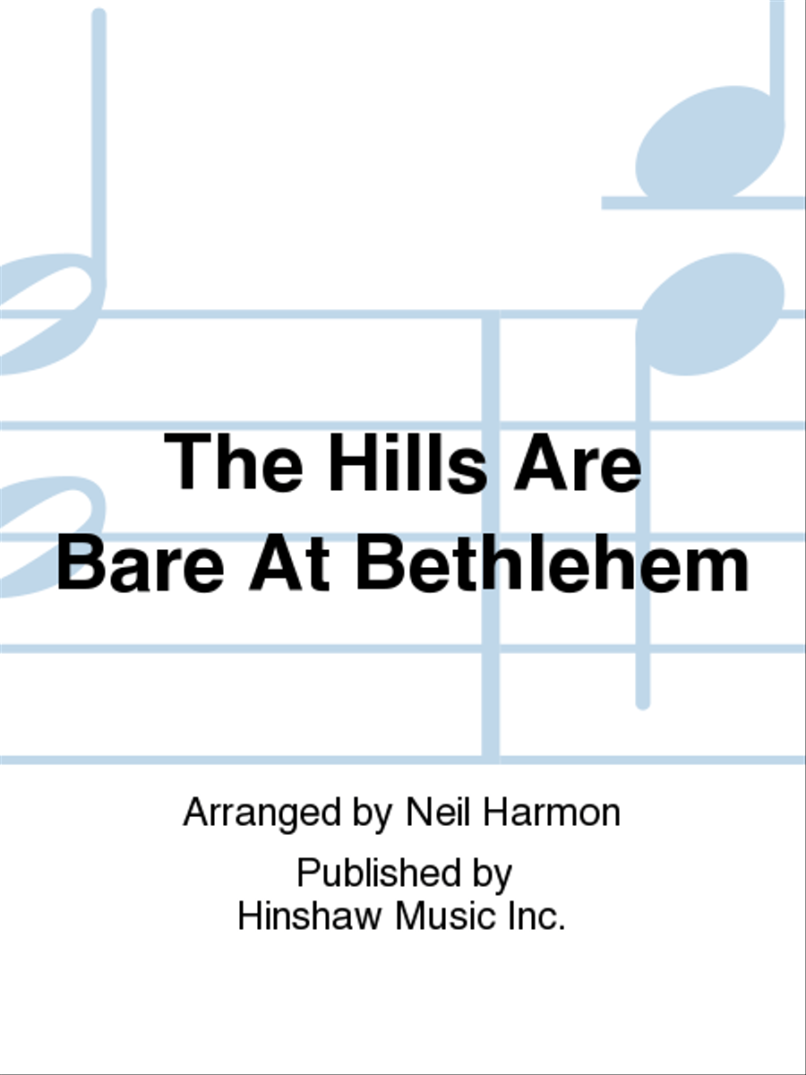 The Hills Are Bare at Bethlehem image number null