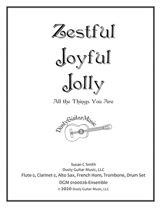 Zestful Joyful Jolly - All the Things You Are (Ensemble; Score)