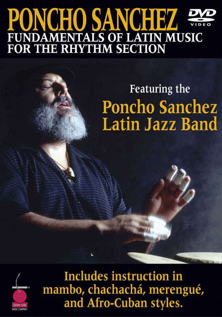 Poncho Sanchez: Poncho Sanchez - Fundamentals of Latin Music for the Rhythm Section (DVD)