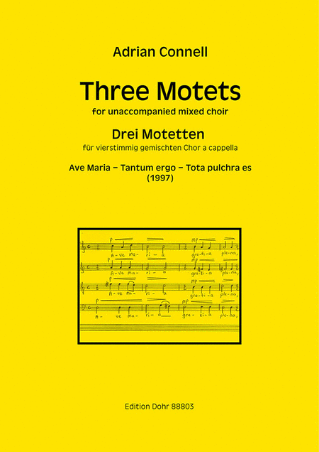 Three Motets for unaccompanied mixed choir (1997)