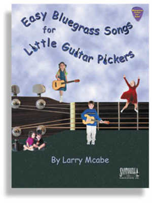 Book cover for Easy Bluegrass Songs for Little Guitar Pickers with CD