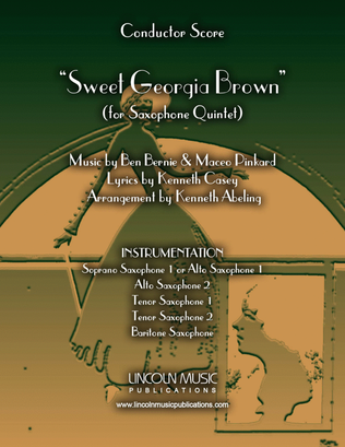 Sweet Georgia Brown (for Saxophone Quintet SATTB or AATB)