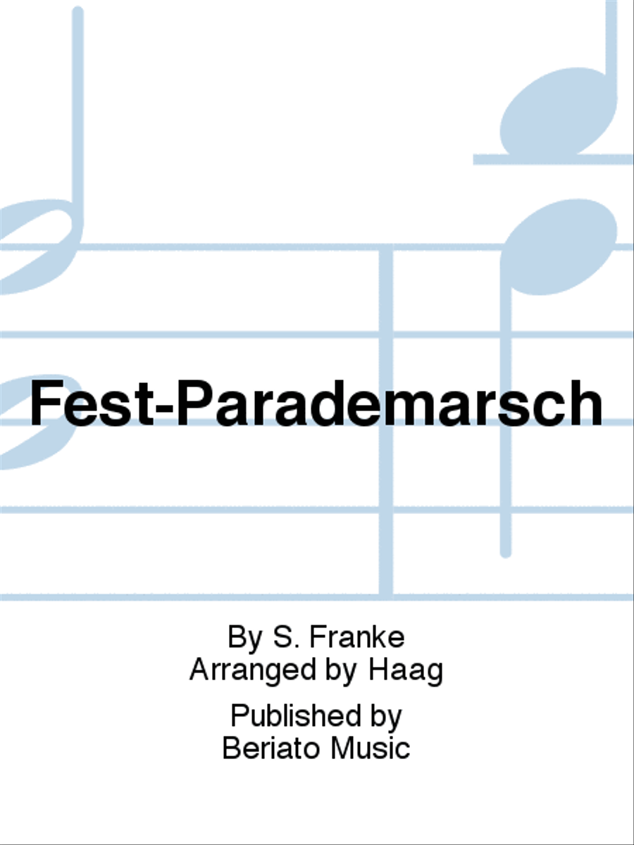 Fest-Parademarsch Fest-Parademarsch Concert Band scores gallery preview page 1