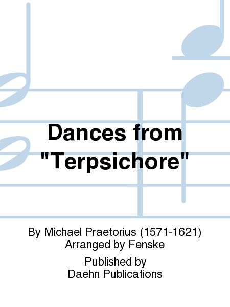 Dances from "Terpsichore"