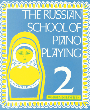 The Russian School of Piano Playing