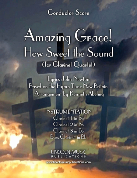 Amazing Grace! How Sweet the Sound (for Clarinet Quartet) image number null