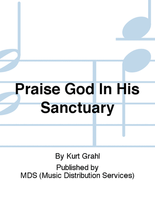 Praise God in his sanctuary