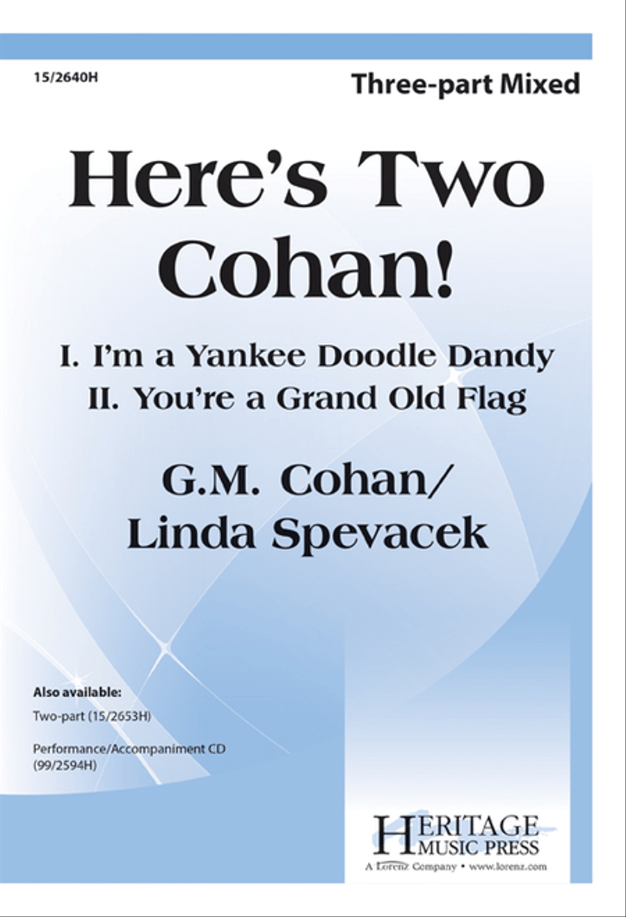 Here's Two Cohan! Here's Two Cohan! 3-Part scores gallery preview page 1