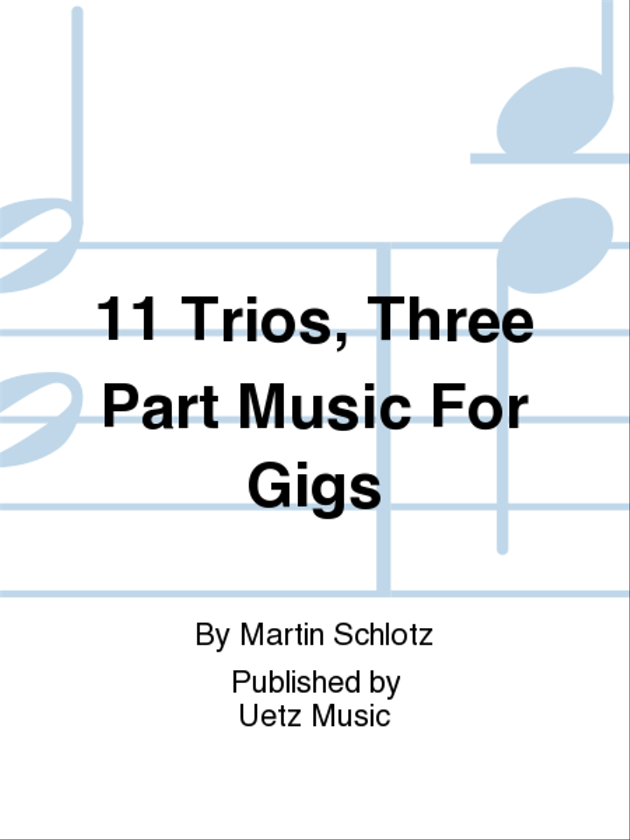 11 Trios, Three Part Music For Gigs 3-Part scores gallery preview page 1