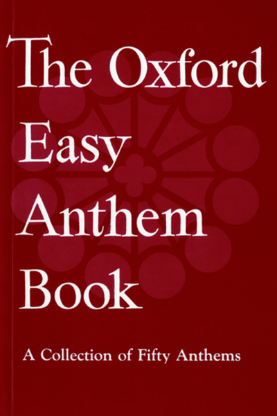 The Oxford Easy Anthem Book by Various 4-Part - Sheet Music