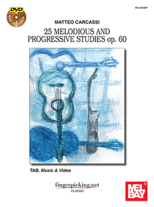Book cover for Matteo Carcassi: 25 Melodious and Progressive Studies op. 60-Tab, Music & Video