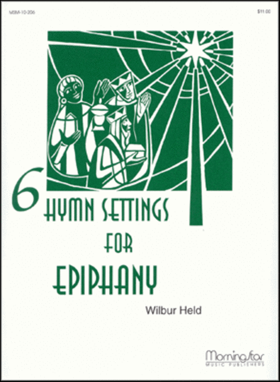 Six Hymn Settings for Epiphany