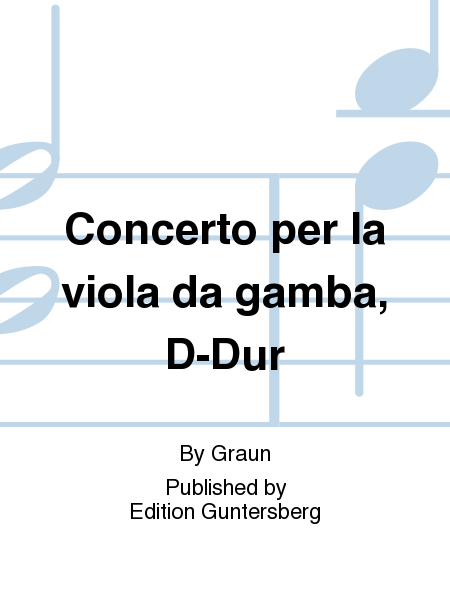 Concerto per la viola da gamba, D-Dur