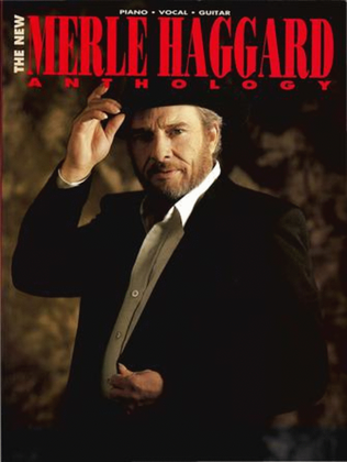 Book cover for The New Merle Haggard Anthology