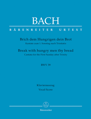 Book cover for Break with hungry men thy bread, BWV 39