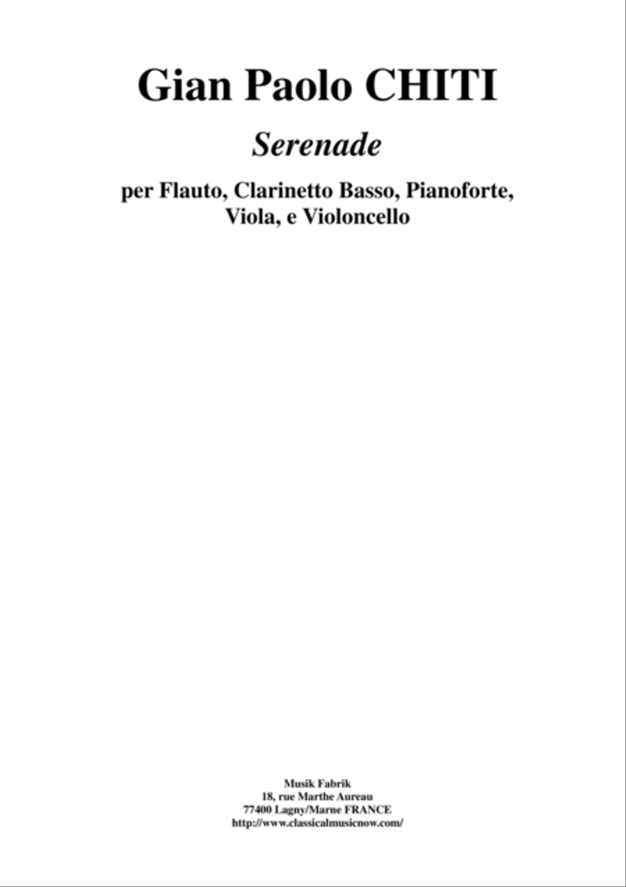 Gian Paolo Chiti: Serenade for Flute, bass clarinet, viola, violoncello and piano Small Ensemble scores gallery preview page 1