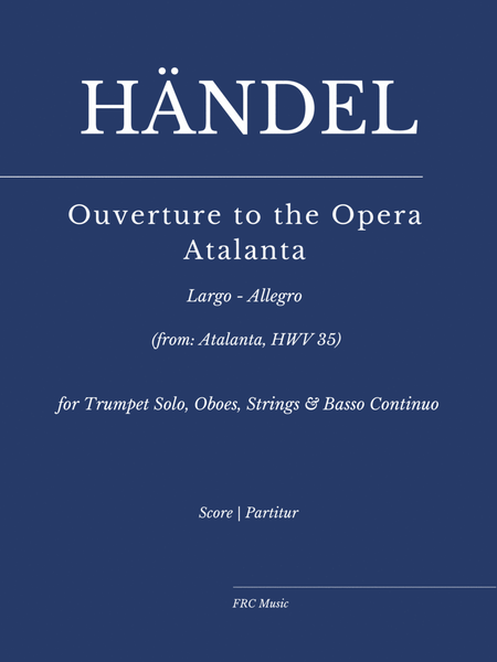 Händel: Atalanta, HWV 35: Ouverture. Largo - Allegro as played by Alison Balson and Trevor Pinnock. image number null