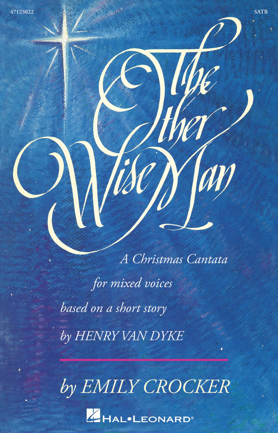 The Other Wise Man (Christmas Cantata)