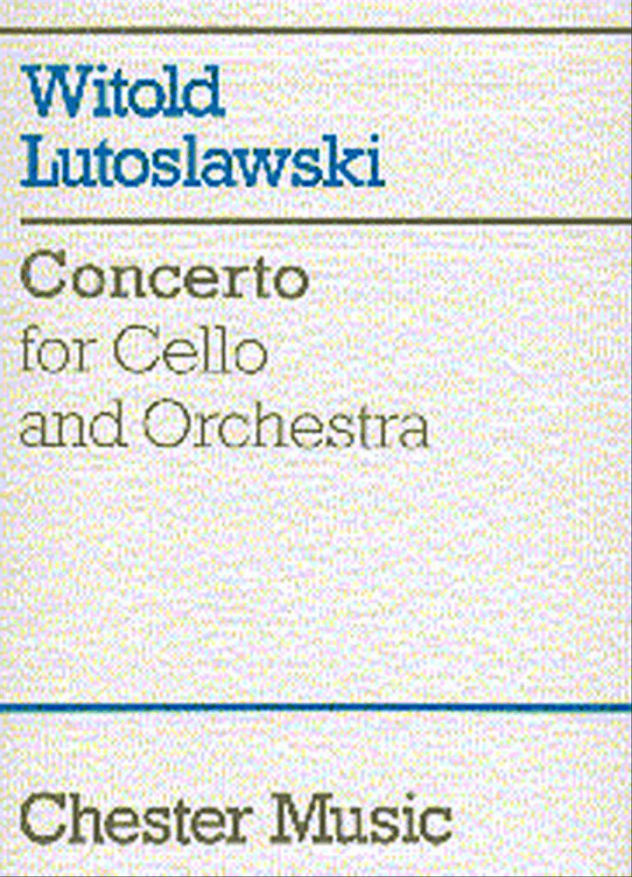 Concerto for Cello and Orchestra