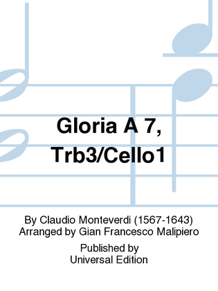 Gloria A 7, Trb3/Cello1