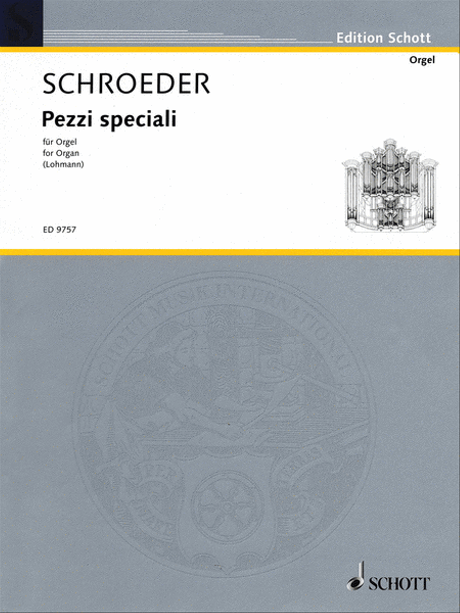 Pezzi speciali by Hermann Schroeder Organ - Sheet Music