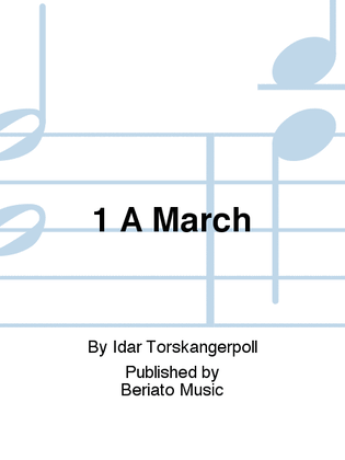 Book cover for 1 A March