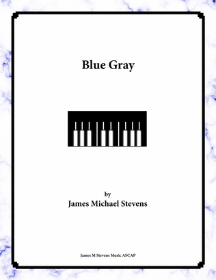 Book cover for Blue Gray - Piano Solo