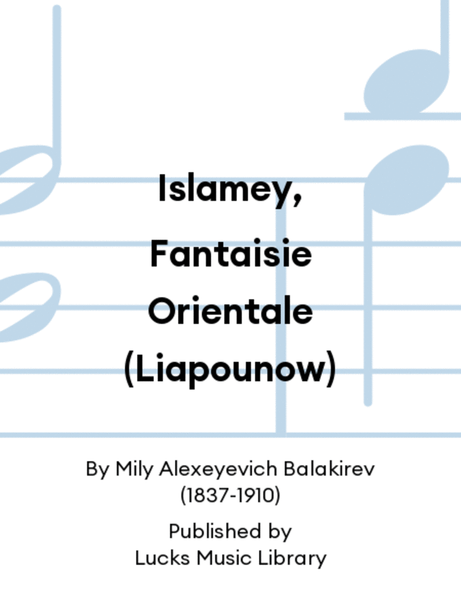Islamey, Fantaisie Orientale (Liapounow) Score scores gallery preview page 1