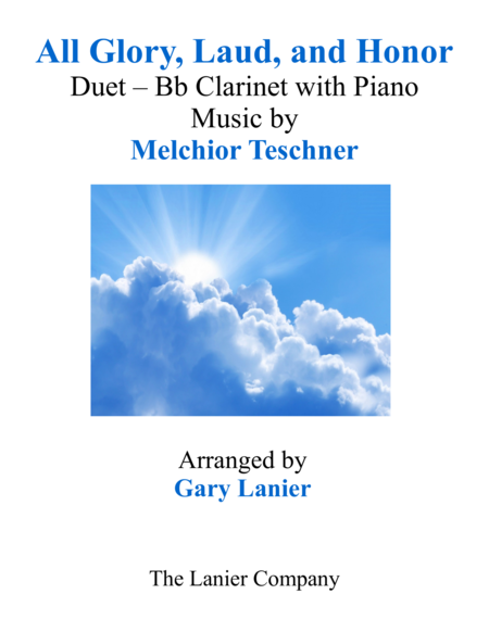 ALL GLORY, LAUD, AND HONOR (Duet – Bb Clarinet & Piano with Parts) image number null